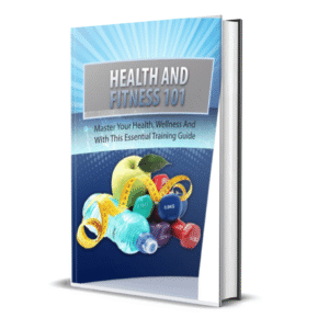 Health and Fitness 101